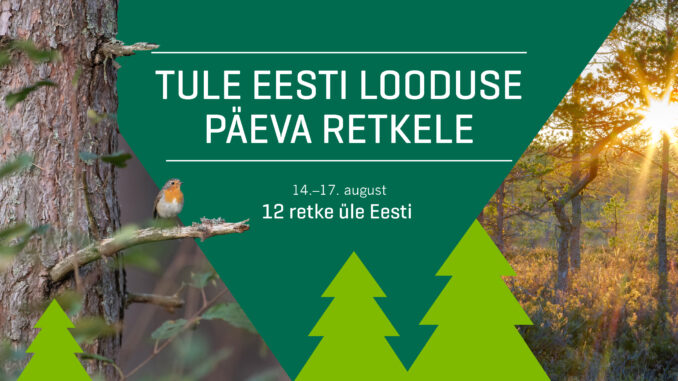 Eesti looduse päeva retked